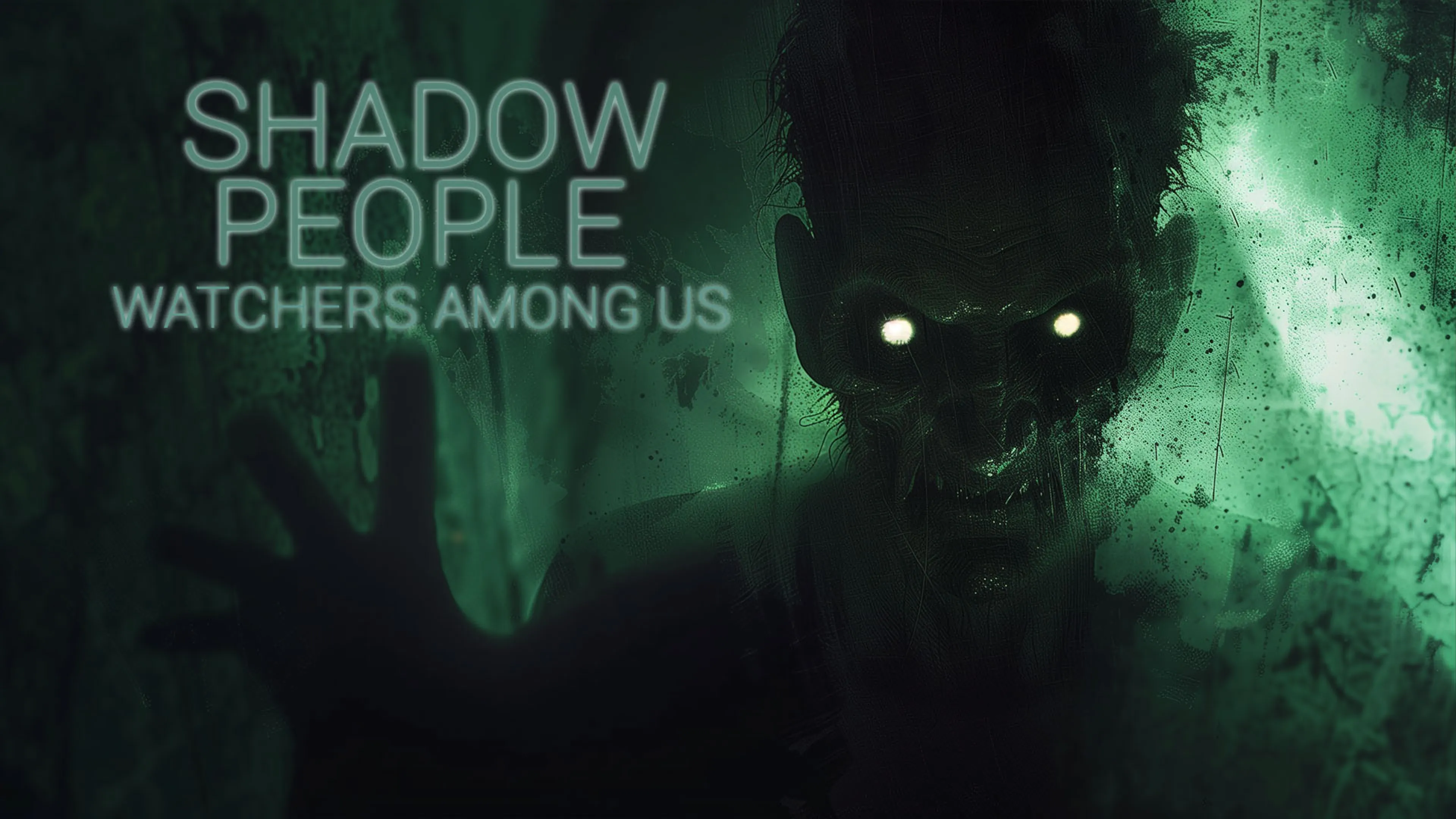 Shadow People: Watchers Among Us poster